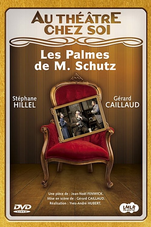 Les Palmes de M. Schutz (1991) poster