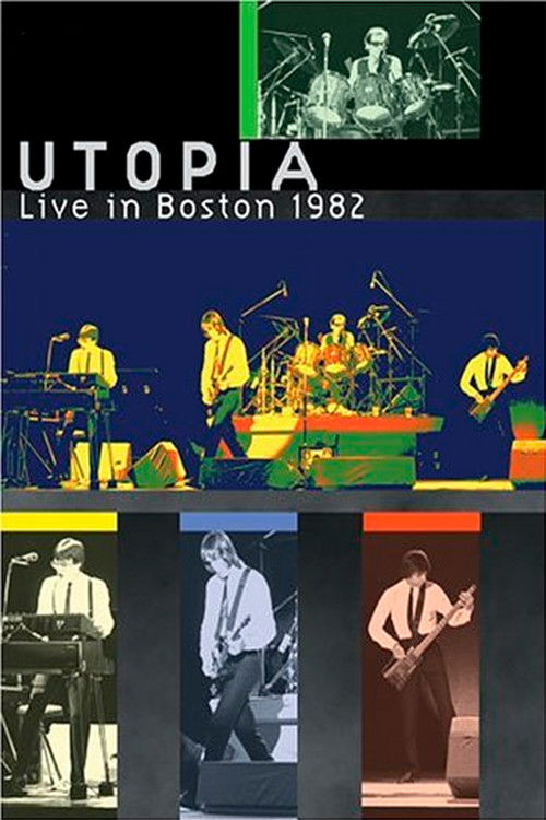 Utopia: Live in Boston 1982 (2004) poster