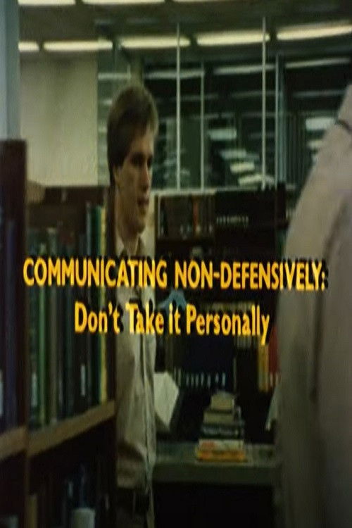 Communicating Non-Defensively (1982) poster