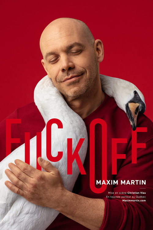 Maxim Martin : Fuck Off (2019) poster
