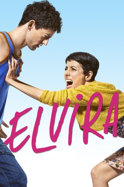 Elvira, te daría mi vida pero la estoy usando (2014) poster