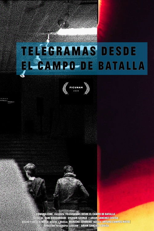 Telegramas desde el campo de batalla (2025) poster