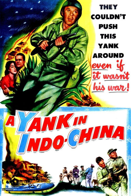A Yank in Indo-China (1952) poster
