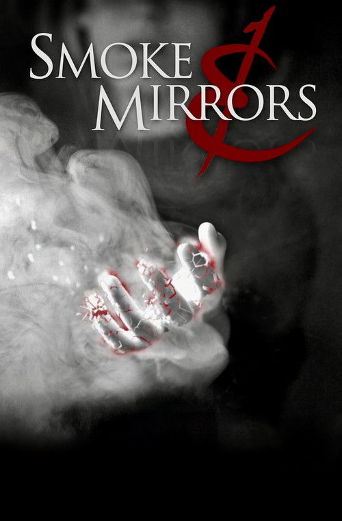 Smoke & Mirrors (2016) poster