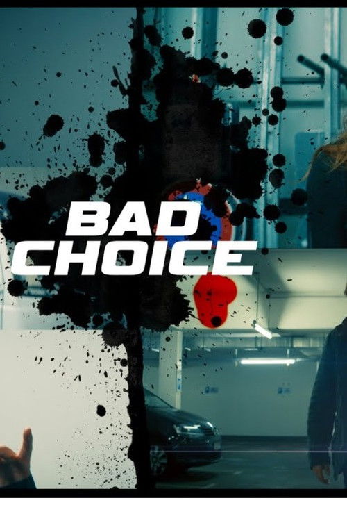 Bad Choice (2014) poster