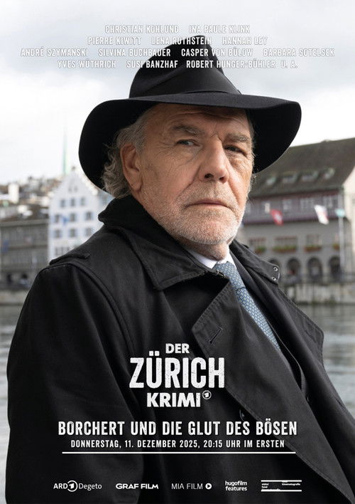 Der Zürich-Krimi:Borchert und die Glut des Bösen (2025) poster