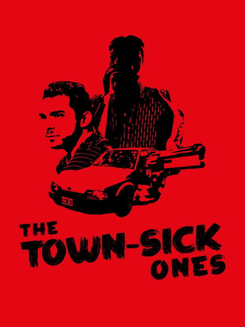 The Town-Sick Ones (2017) poster