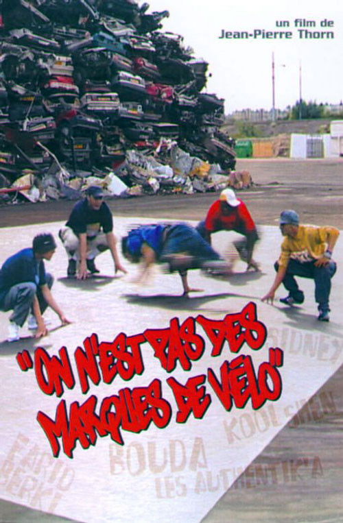 On n'est pas des marques de vélo (2003) poster