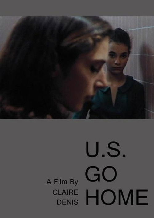 U.S. Go Home (1995) poster