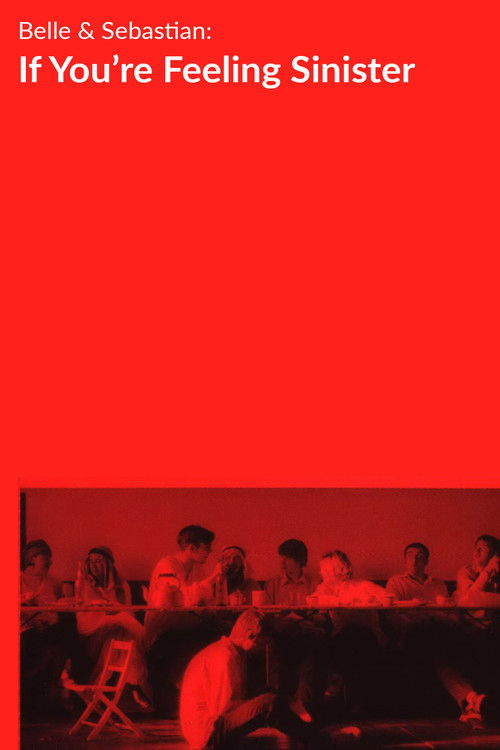 Belle and Sebastian: If You're Feeling Sinister (2013) poster