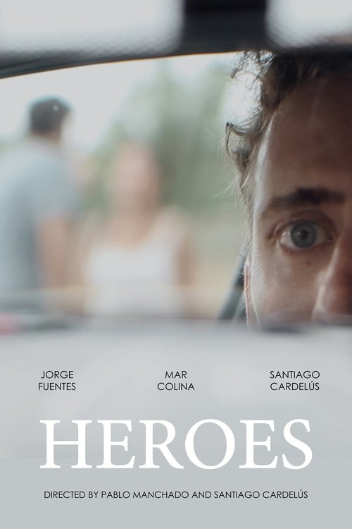 Heroes (2018) poster