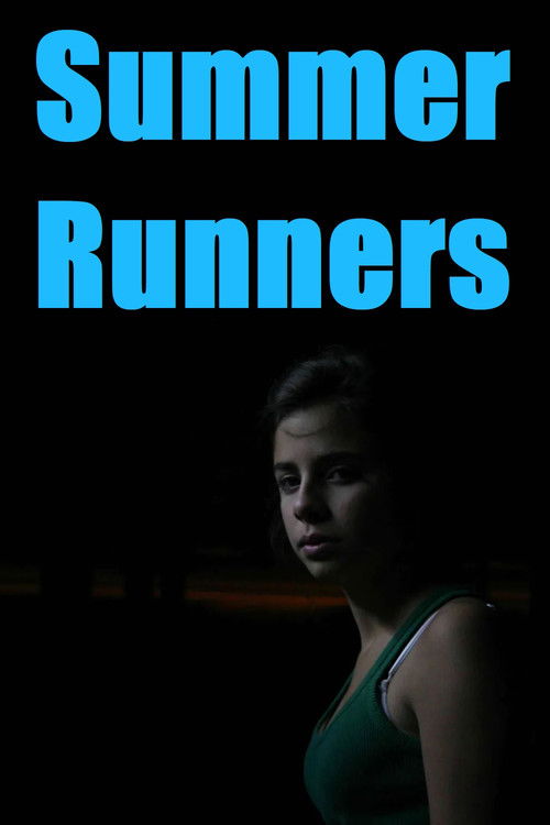 Summer Runners (2008) poster