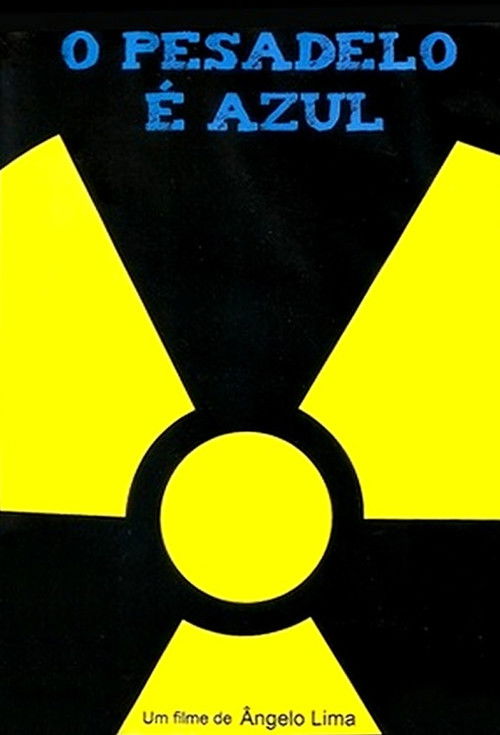 O Pesadelo é Azul (2008) poster