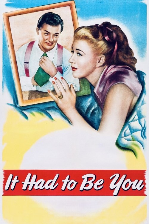 It Had to Be You (1947) poster