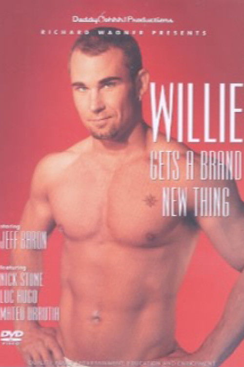 Willie Gets a Brand New Thing (2003) poster