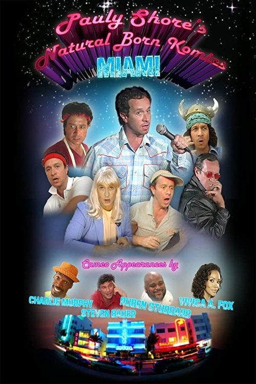 Pauly Shore's Natural Born Komics: Miami (2007) poster