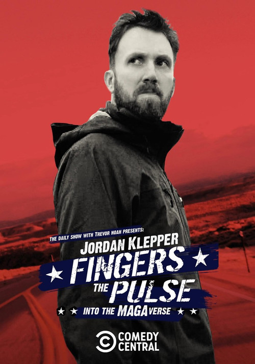 Jordan Klepper Fingers the Pulse: Into the MAGAverse (2021) poster