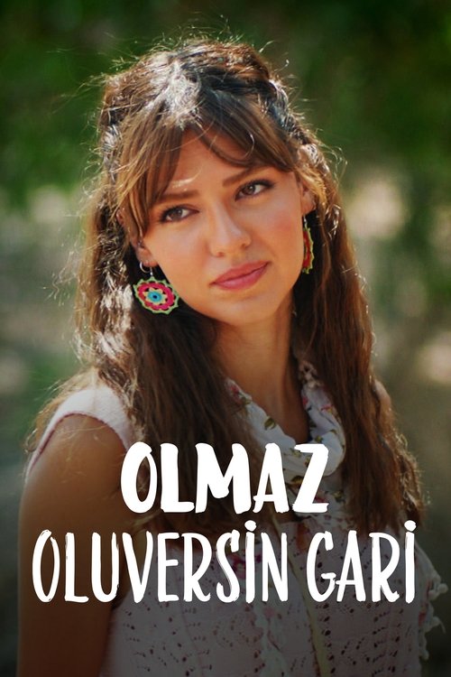 Olmaz Oluversin Gari (2021) poster