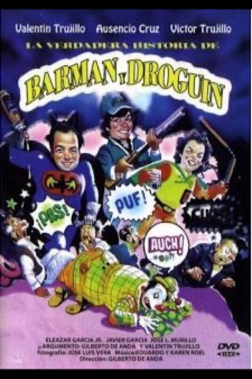 La verdadera historia de Barman y Droguin (1991) poster