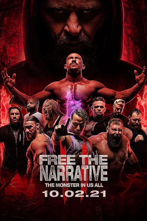 Free The Narrative II - The Monster In Us All (2021) poster