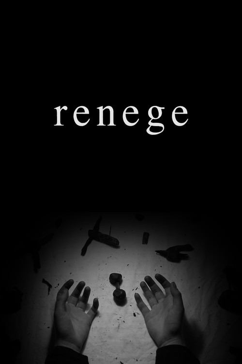Renege (2017) poster