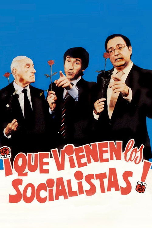 ¡Que vienen los socialistas! (1982) poster