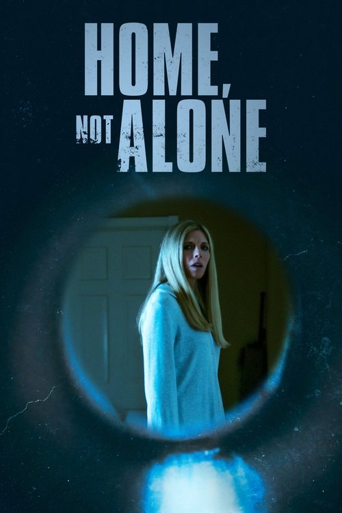 Home, Not Alone (2023) poster