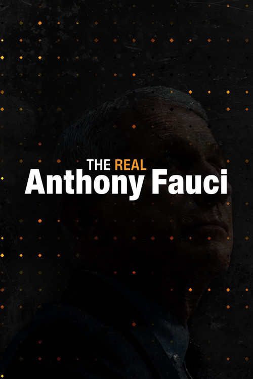 The Real Anthony Fauci (2022) poster