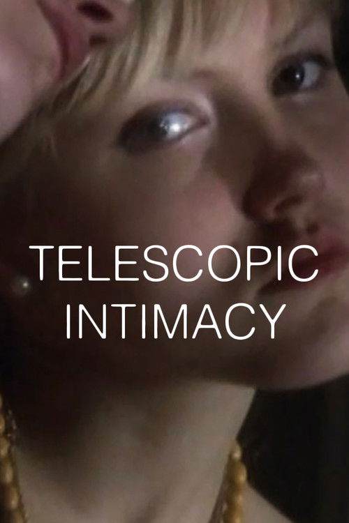 Telescopic Intimacy (2022) poster