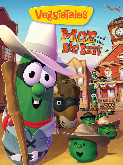 VeggieTales: Moe and the Big Exit (2007) poster