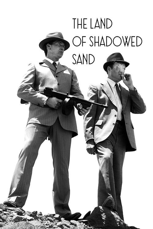 The Land of Shadowed Sand (2006) poster