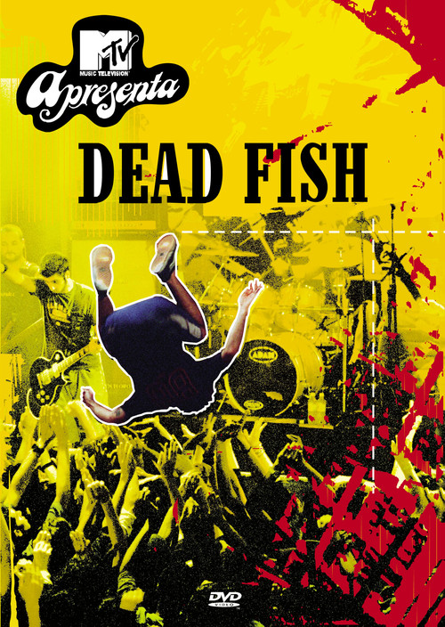 Dead Fish: MTV Apresenta (2006) poster