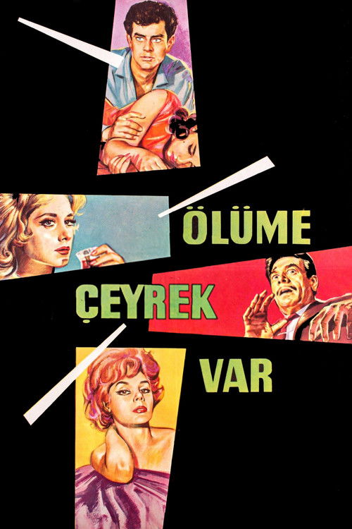 Ölüme Çeyrek Var (1963) poster