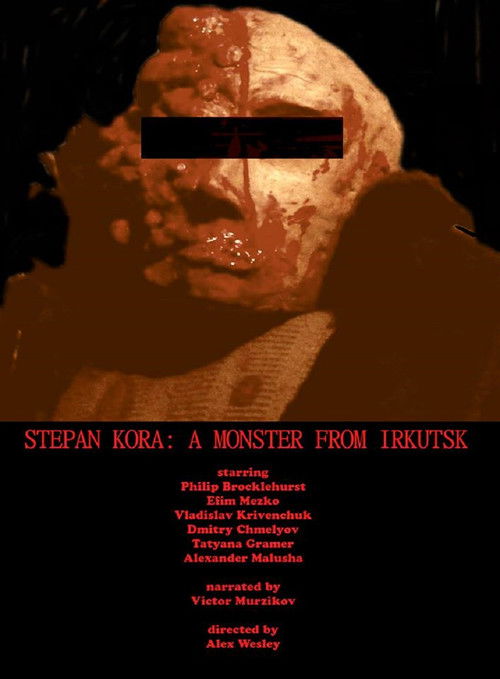 Stepan Kora: A Monster from Irkutsk (2018) poster
