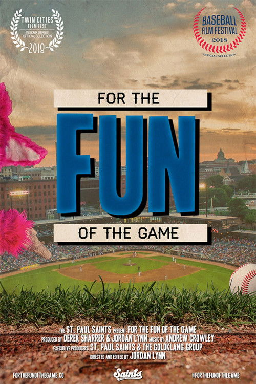 For The Fun Of The Game (2018) poster