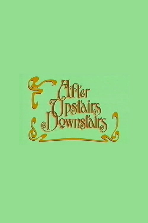 After Upstairs Downstairs (2002) poster