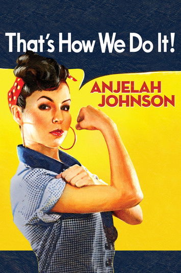 Anjelah Johnson: That's How We Do It (2009) poster