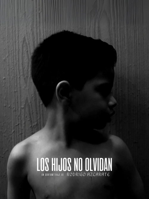 Los hijos no olvidan (2021) poster