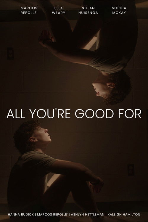 All You're Good For (2023) poster
