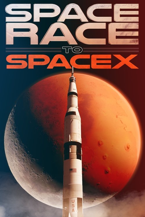 Space Race to SpaceX (2021) poster