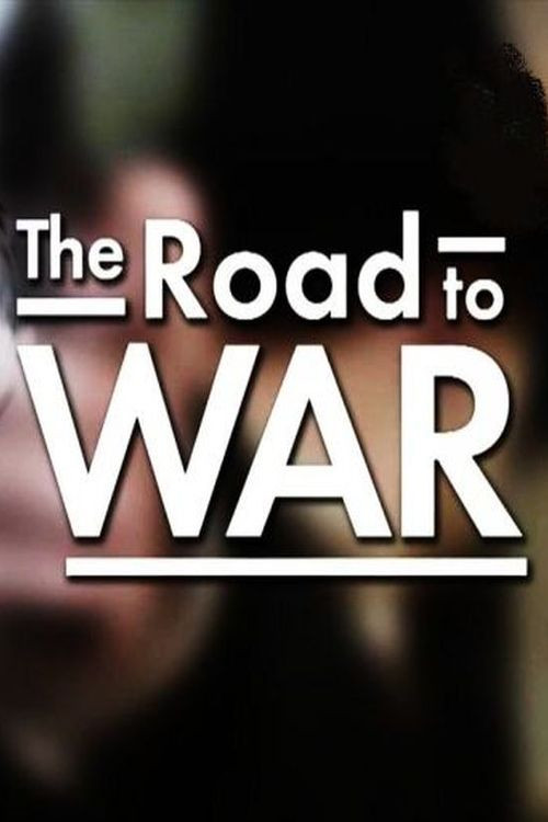 The Road to War (The End of an Empire) (2014) poster