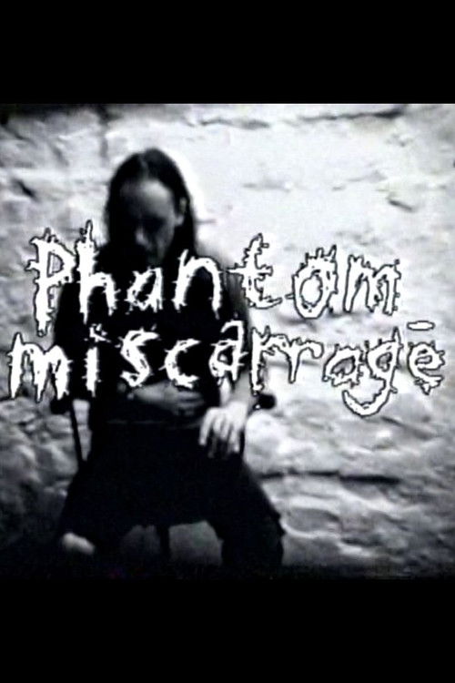 Phantom Miscarriage (1999) poster