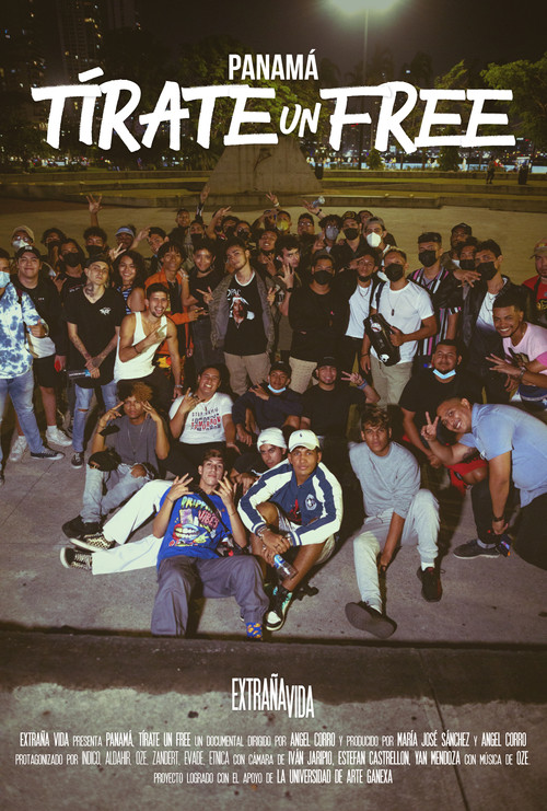 Panamá, Tírate un Free (2022) poster