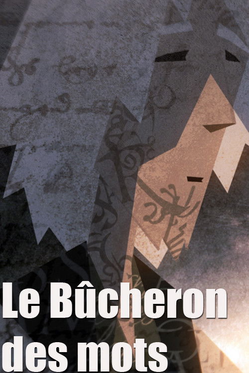 Le bucheron des mots (2009) poster