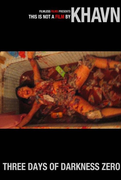 Three Days Of Darkness Zero (2005) poster