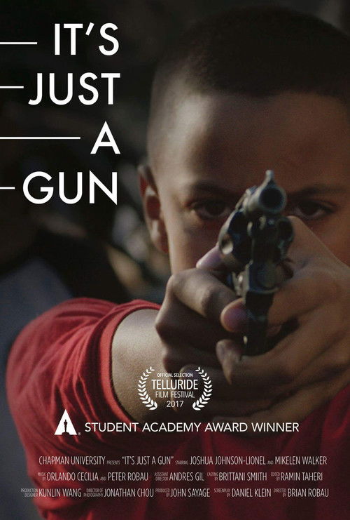 It's Just A Gun (2016) poster