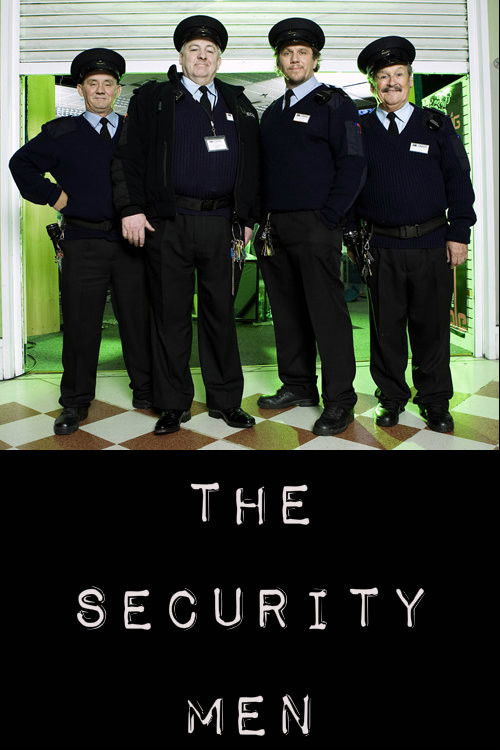The Security Men (2013) poster