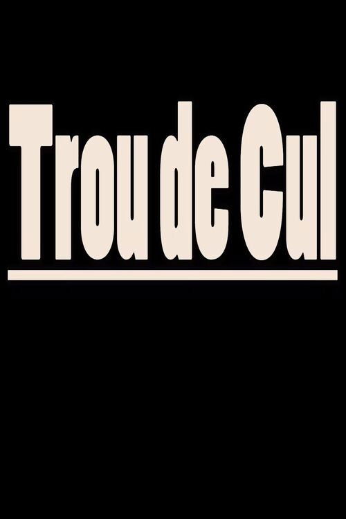 Trou de cul (2017) poster