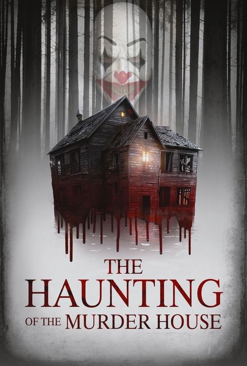 The Haunting of the Murder House (2023) poster