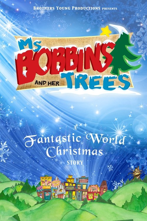 Ms. Bobbins and Her Trees (2014) poster